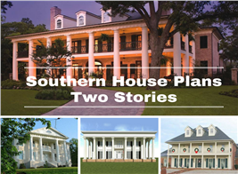 Montage of 4 photographs illustrating article on 2-story Southern house plans