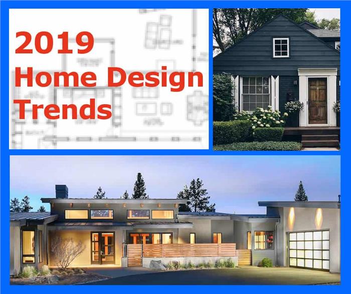 Top Trends in House Plan Design for 2019