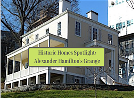 Photo showing Alexander Hamilton's Grange estate to illustrate article about the historic home