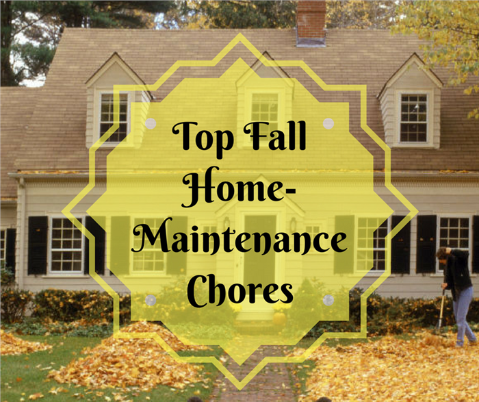 10 MustDos for Your Fall HomeMaintenance Checklist