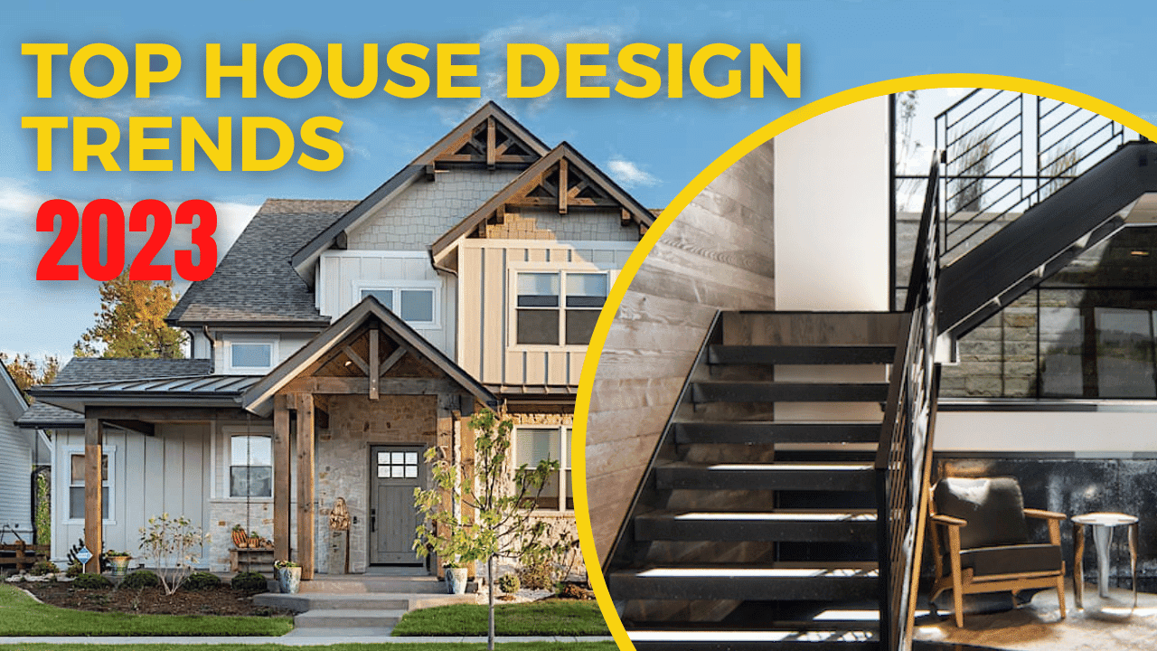 Top Trends in House Design in 2023